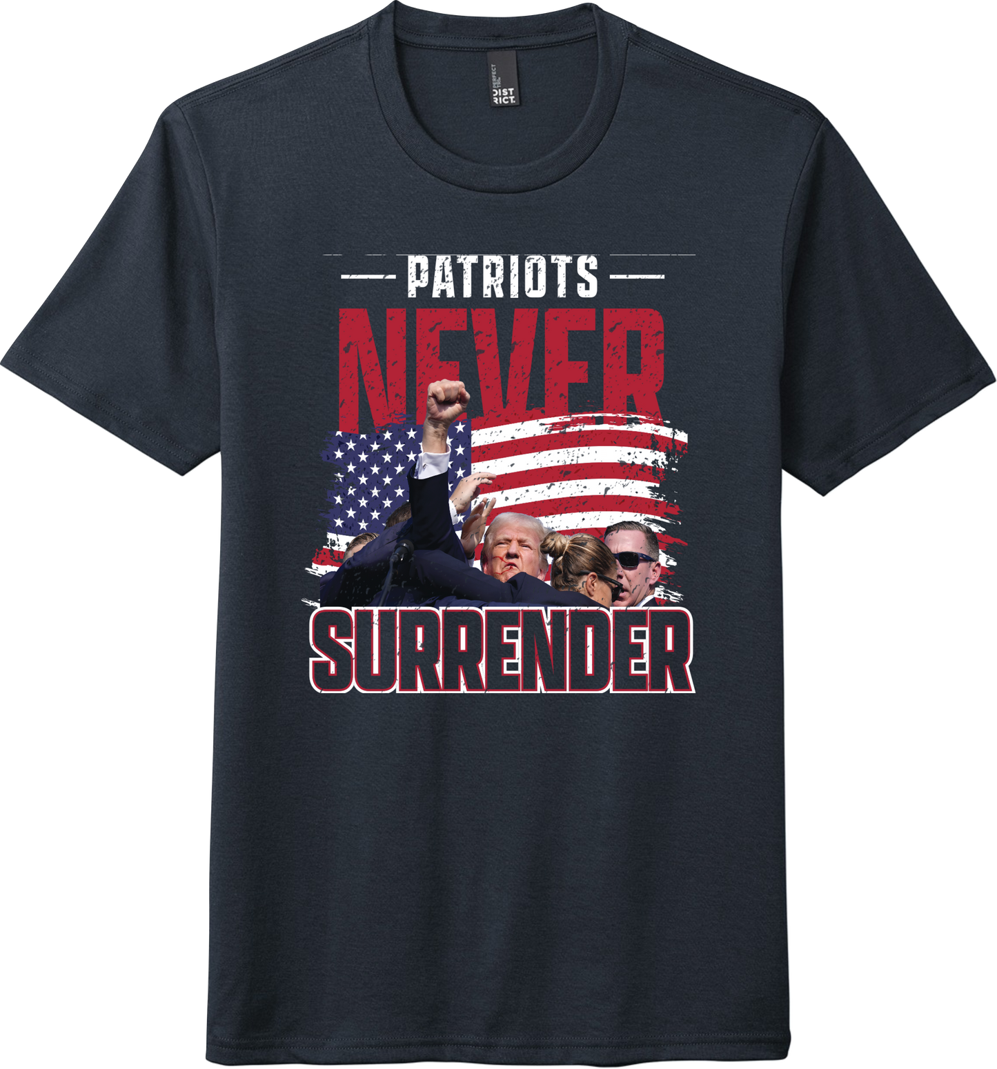 PATRIOTS NEVER SURRENDER - NAVY TRUMP TEE